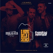 Evandro e Henrique + Douglas Reis