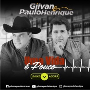 Gilvan e Paulo Henrique