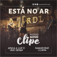 Rayane Diniz e Luana