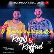 Regis e Raffael