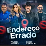 Wilson e Soraia feat Edson e Hudson