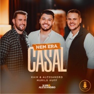 Kaik e Alessandro  feat murilo huff