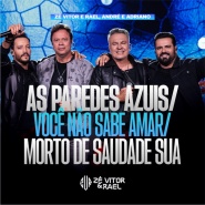 Zé Vitor e Rael feat  André e Adriano