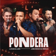 Lucas e Luan feat João Bosco e Vinicius
